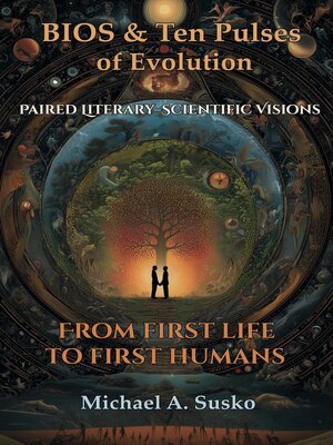 cover image of Bios & Ten Pulses of Evolution